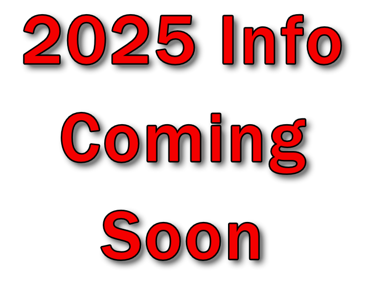 2025 info coming soon